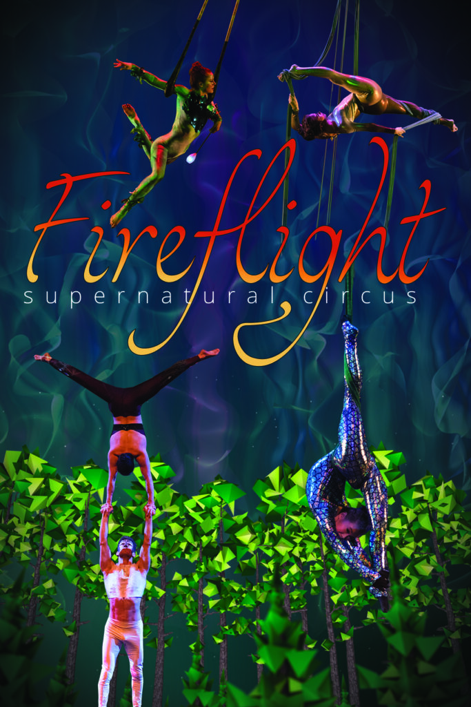 Fireflight by Circus West fireflight circus 2019